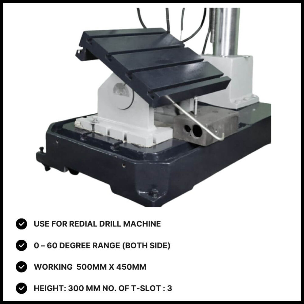 Tilting Table For Radial Drill Machine